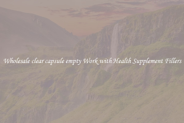 Wholesale clear capsule empty Work with Health Supplement Fillers