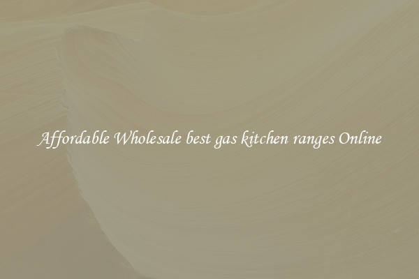 Affordable Wholesale best gas kitchen ranges Online